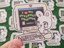 Load image into Gallery viewer, bunny besties "i love my internet friends" waterproof sticker