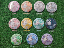 Load image into Gallery viewer, "ask me about my oshi or bias" can badge
